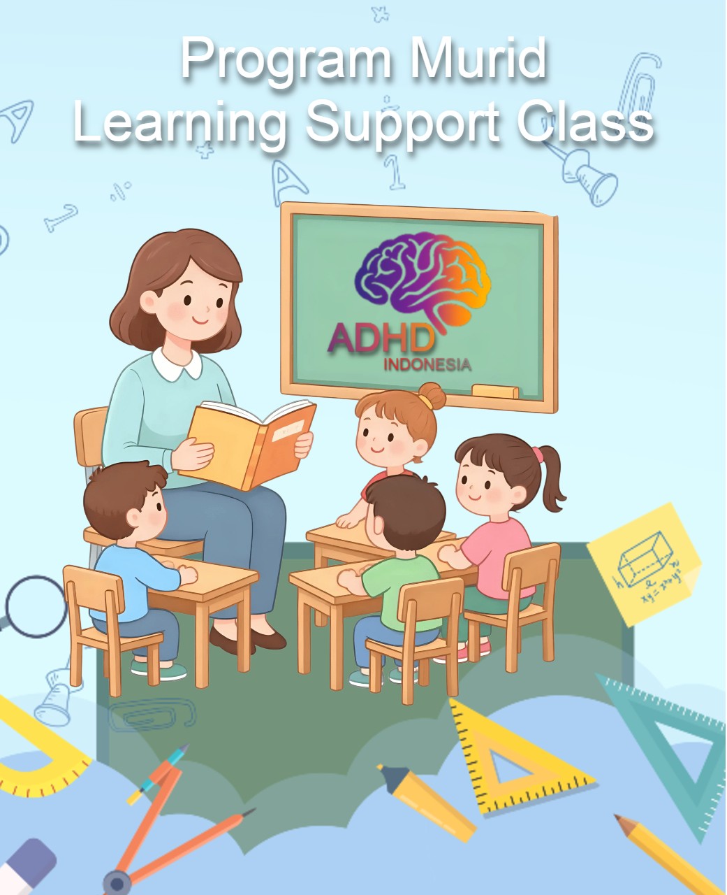 Program ADHD Indonesia Kabupaten Muaro Jambi Kelas Pendampingan Belajar (Learning Support Class)